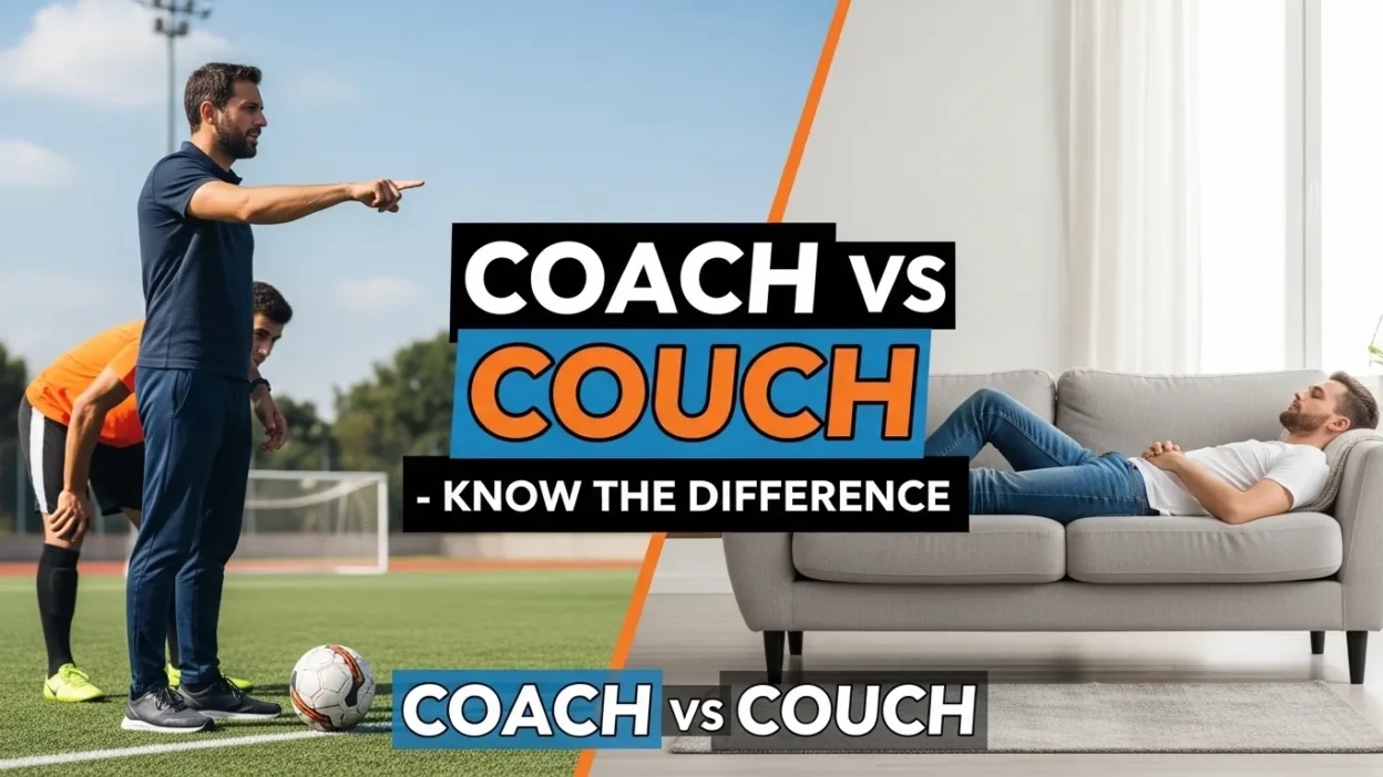 Coach vs Couch