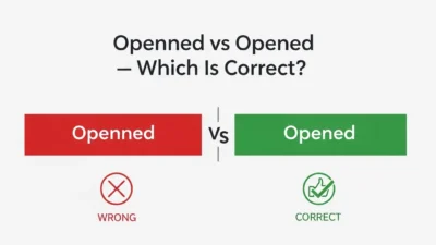 Openned or Opened